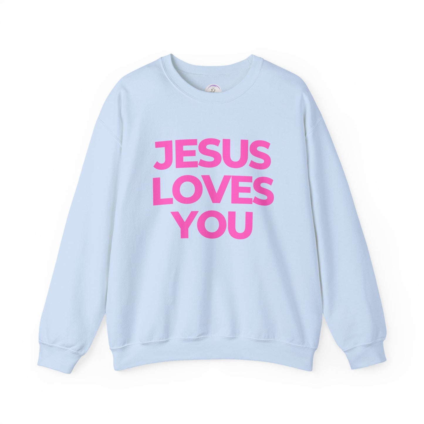 Jesus loves you Sweatshirt