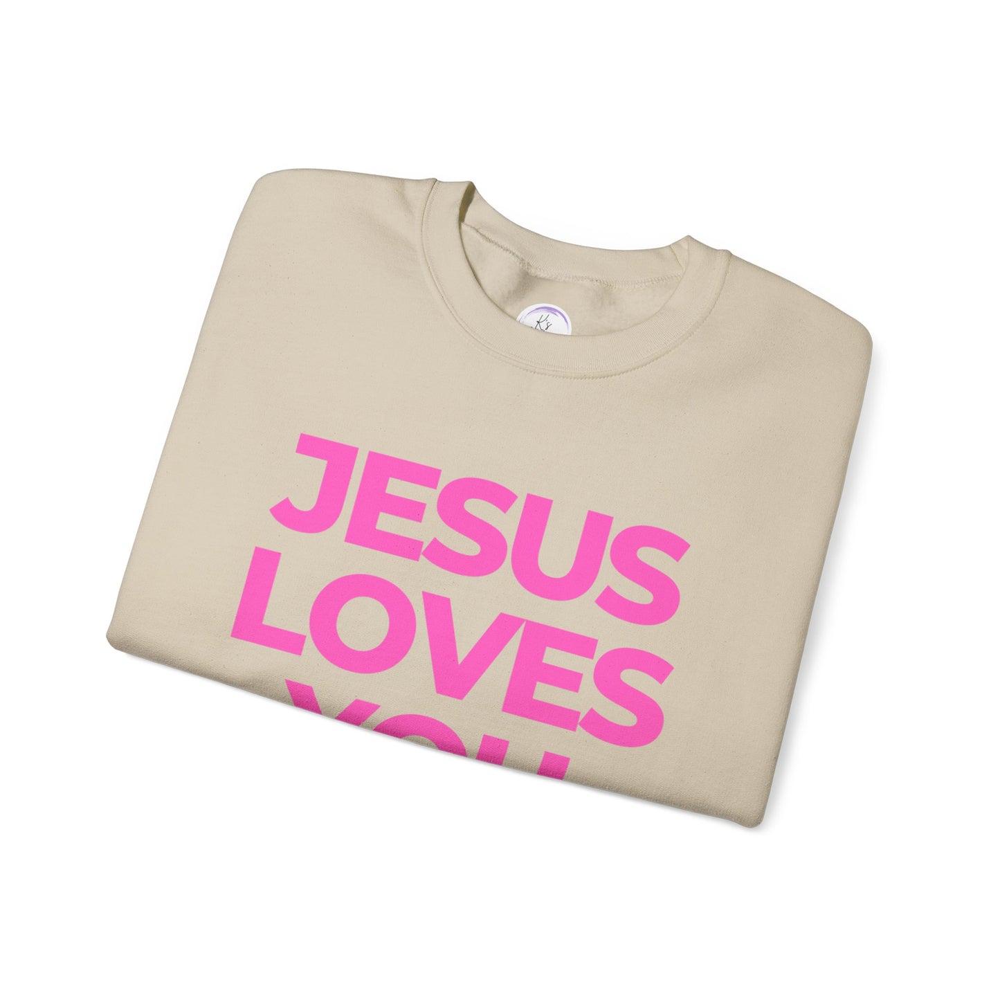 Jesus loves you Sweatshirt