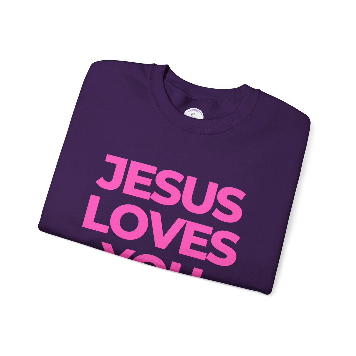 Jesus loves you Sweatshirt